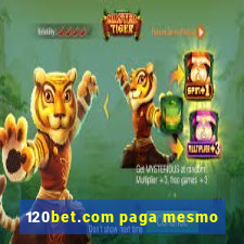 120bet.com paga mesmo